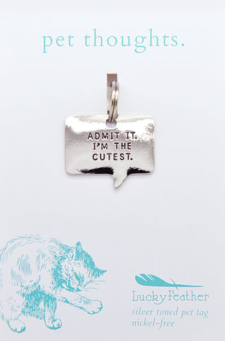 Lucky Feather Admit It Pet Tag