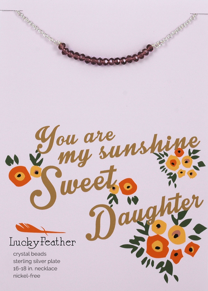 Lucky Feather You are my sunshine sweet daughter necklace