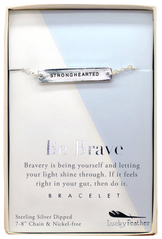 Strong and Sassy - Be Brave Bracelet